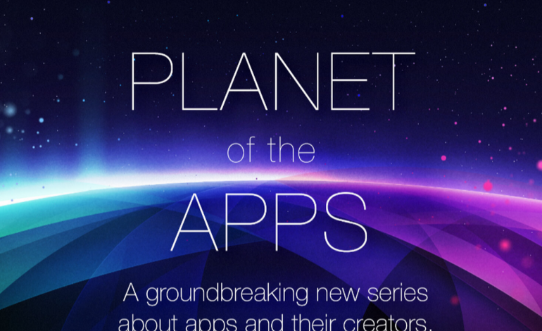 Apple’s Casting Call for ‘Planet of the Apps’ Seeks Creative App Developers
