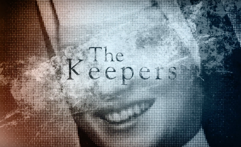 Netflix Releases Trailer for New Series ‘The Keepers’