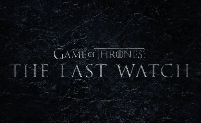 ‘The Last Watch’, A Look Into The Making Of The Final Season