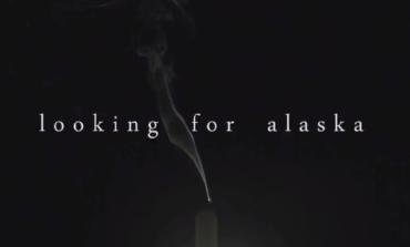 'Looking For Alaska' Miniseries Finally Gets A Premiere Date