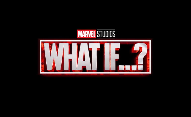 The MCU And ‘What If?’: An Impressive Voice Cast And Tons Of New Fan Theories