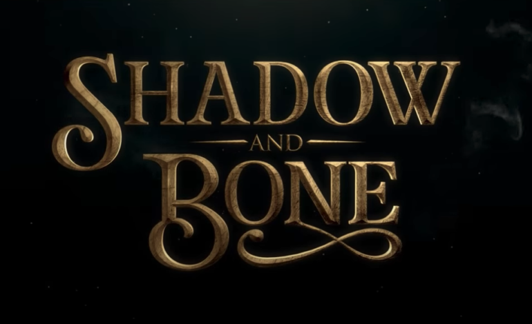Netflix Reveals First Trailer for New Fantasy Series ‘Shadow and Bone’