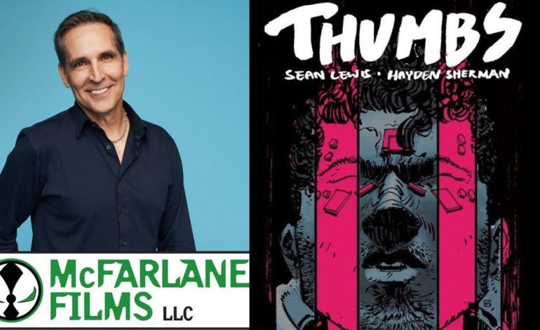 Todd McFarlane’s McFarlane Films Launches TV Division; Sets Original Project, ‘Thumbs’ Adaptation In the Works