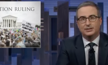 John Oliver Delivers Scathing Response Against Roe v. Wade Decision on 'Last Week Tonight'