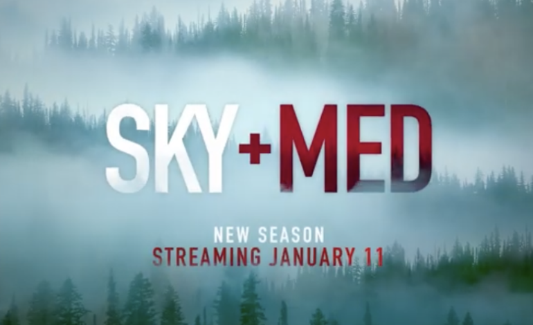 Paramount+ Announces Premiere Date of ‘SkyMed’ Season Two & Releases Official Trailer