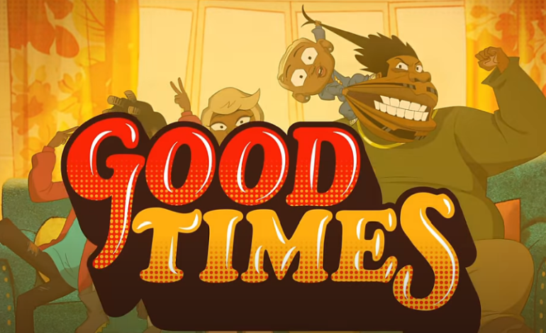 Netflix Reveals Trailer For The Animated Series ‘Good Times’
