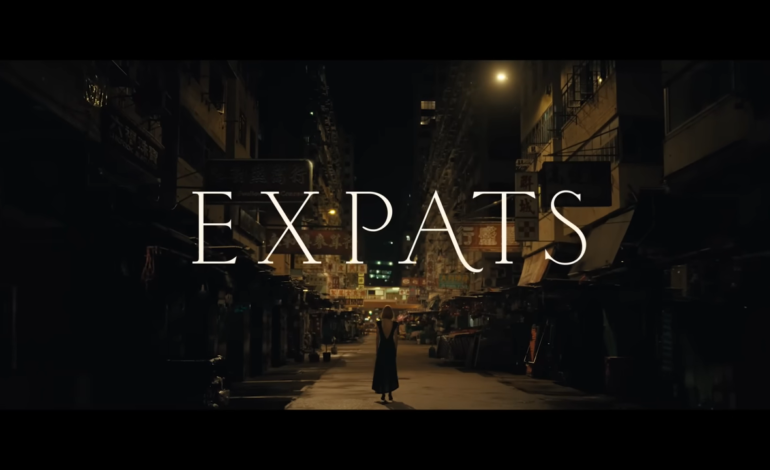 ‘Expats’ Costume Designer, Cinematographer, and Director Talk About The Character Of Hillary