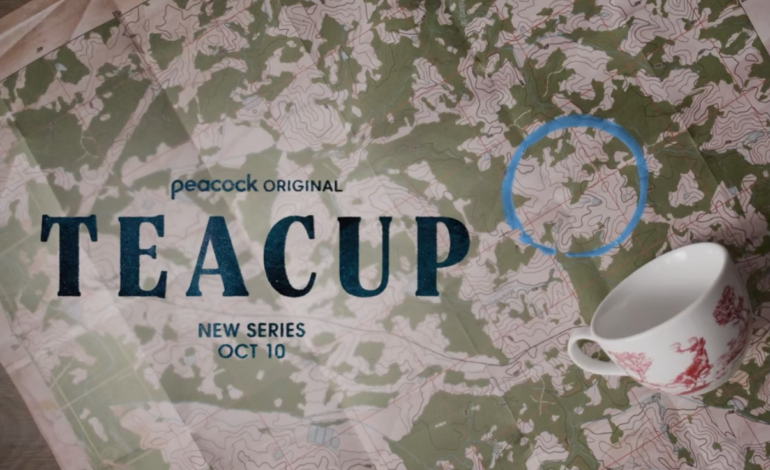 Peacock Releases Teaser Trailer And Premiere Date For New Horror Series ‘Teacup’