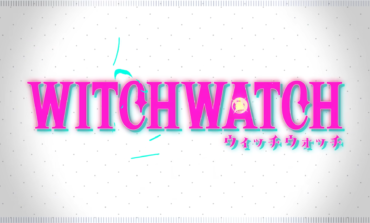 Bibury Animation Studios And Shonen Jump's Upcoming Anime 'Witch Watch' Has Released Its Poster And Official Trailer