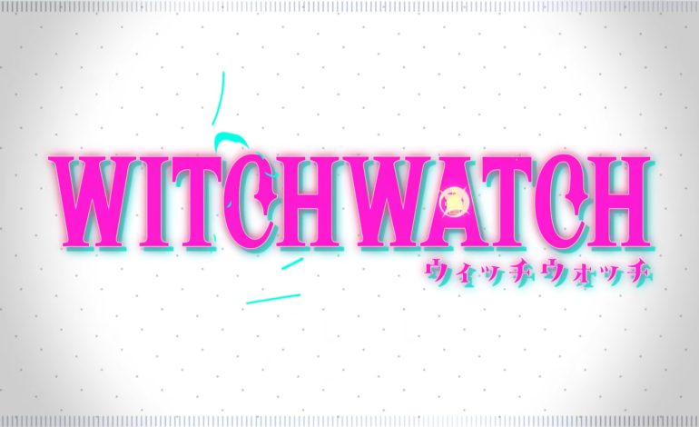 Bibury Animation Studios And Shonen Jump’s Upcoming Anime ‘Witch Watch’ Has Released Its Poster And Official Trailer