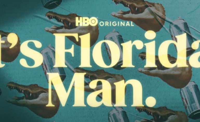 HBO’s New Comedy Series ‘It’s Florida, Man.’ Set To Debut October 18