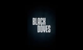 Black Doves Renewed For Season Two