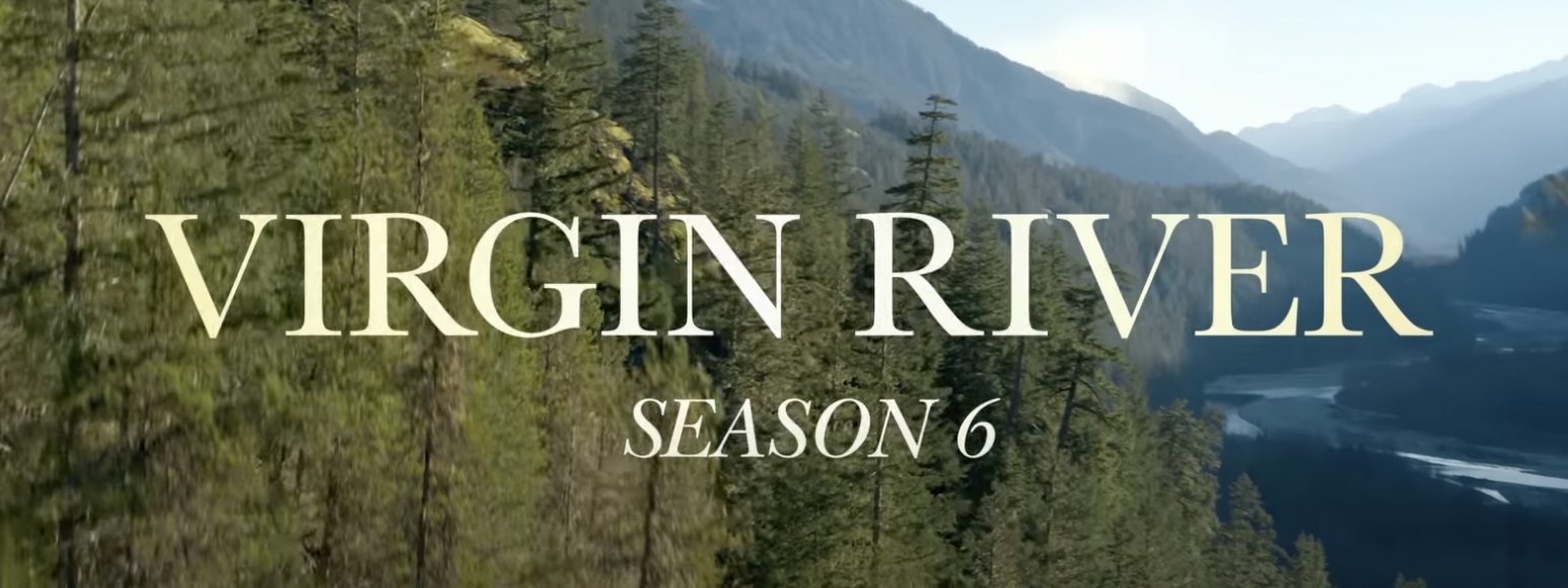 Netflix Teases Mel And Jack’s Wedding In ‘Virgin River’ Season Six Promo Campaign