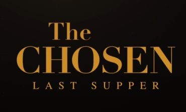 Season Five Of 'The Chosen' Dazzles With Epic Last Supper Trailer Premiere