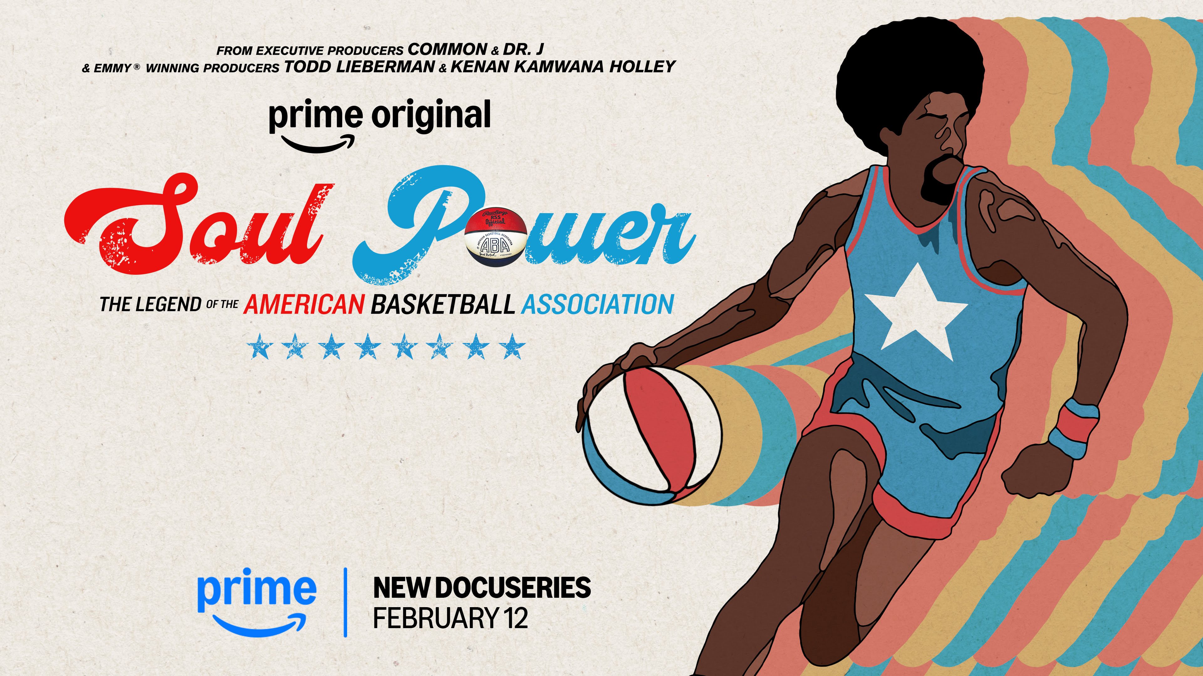 'Soul Power': Prime Video Reveals Premiere Date, Key Art For Docuseries On The American Basketball Association